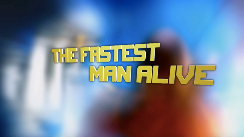 The Fastest Man Alive